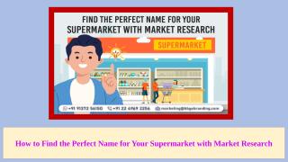 2.How to Find the Perfect Name for Your Supermarket with Market Research.pptx