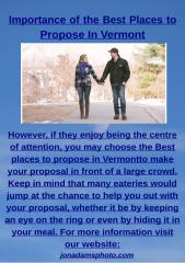 Importance of the Best Places to Propose In Vermont.docx
