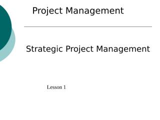 PM Lesson 1 Strategic Project Management.ppt